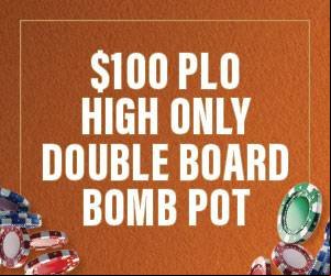 $100 PLO High Only Double Board Bomb Pot
